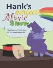Hank's Perfect Magic Show