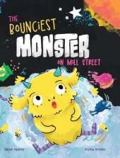 The Bounciest Monster on Mill Street