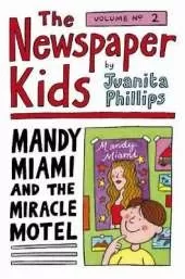 Mandy Miami and the Miracle Motel