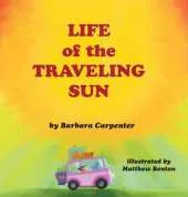 Life of the Traveling Sun