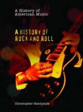 A History of Rock and Roll