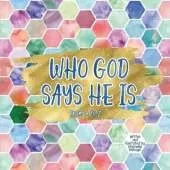 Who God Says He Is