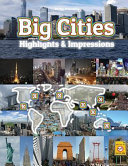 Big Cities Highlights & Impressions: Original Wimmelfotoheft