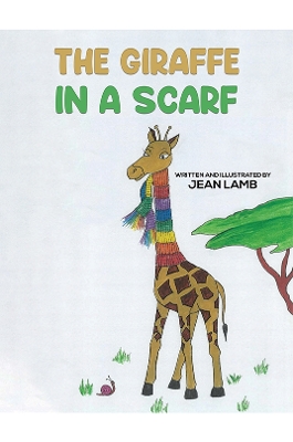 The Giraffe In A Scarf