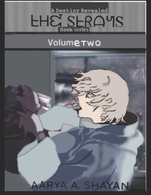 A Destiny Revealed: Book two