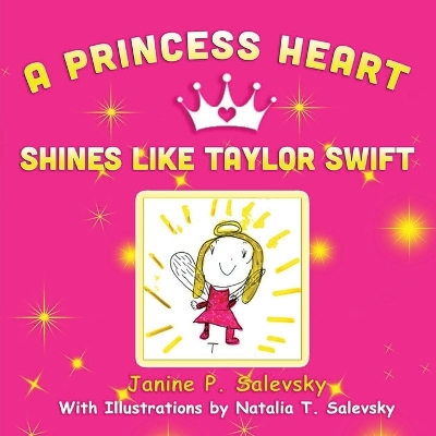A Princess Heart: Shines Like Taylor Swift