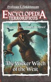 The Wicker Witch of the West