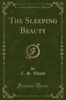 The Sleeping Beauty (Classic Reprint)