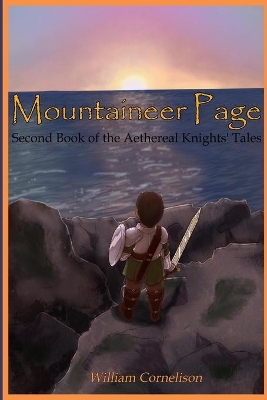Mountaineer Page: Second Book of the Aethereal Knights' Tales