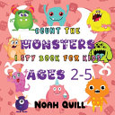 Count The Monsters: 20 Different Easy and Fun Math Exercises and Puzzles