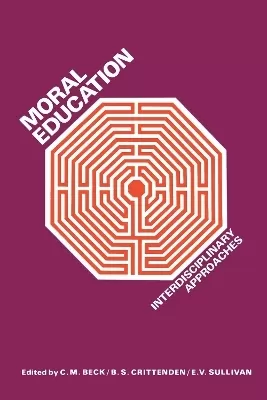 Moral Education: Interdisciplinary Approaches