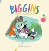 Biggins and The Woodland Warriors