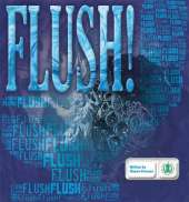 Flush!