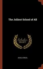 The Jolliest School of All
