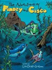 The Adventures of Finley and Cisco