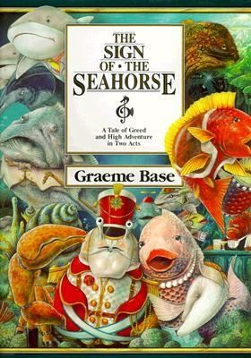 The Sign of the Seahorse: A Tale of Greed and High Adventure in Two Acts