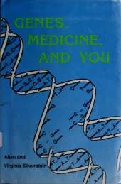 Genes, Medicine and You
