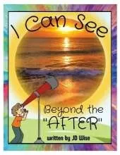 I Can See Beyond The "After"