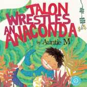 Talon Wrestles an Anaconda