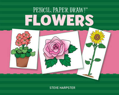 Pencil, Paper, Draw! (R): Flowers