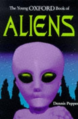 The Young Oxford Book of Aliens