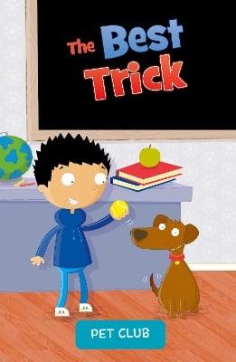 The Best Trick: A Pet Club Story