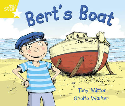 Rigby Star Guided Year 1/P2 Yellow: Bert's Boat (6 Pack) Framework Edition