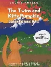 The Twins and Kitty Pumpkin: Everyone Has Human Rights!