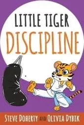 Little Tiger - Discipline