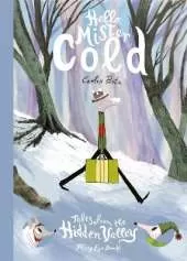 Hello, Mister Cold