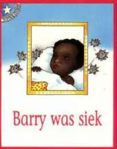 Barry Was Siek