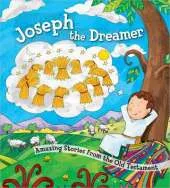 Joseph the Dreamer: Amazing Stories from the Old Testament