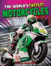 The World's Fastest Motorcycles