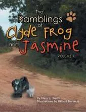 The Ramblings of Clyde Frog and Jasmine