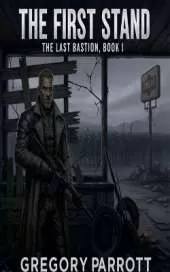 The First Stand