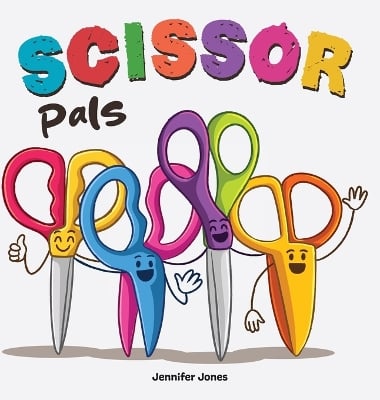 Scissor Pals: A Funny Classroom Story About Safety and Respect