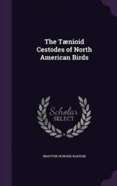The Tænioid Cestodes of North American Birds