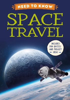 Need to Know: Space Travel