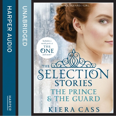 The Selection Stories: The Prince and The Guard