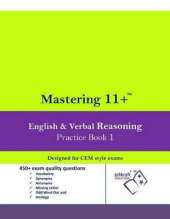 Mastering 11+ English & Verbal Reasoning Practice Book 1