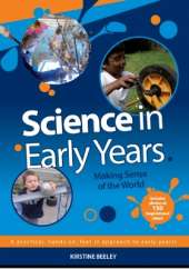 Science in Early Years - Making Sense of the World