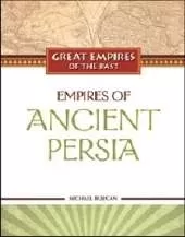 Empires of Ancient Persia