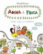 Anna and Froga 3: Thrills, Spills, and Gooseberries