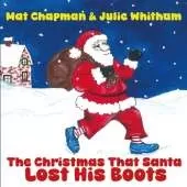 The Christmas That Santa Lost His Boots