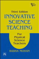 Innovative Science Teaching For Physical Science Teachers