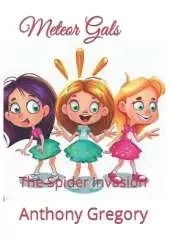 Meteor Gals: The Spider Invasion