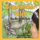 Grandmother Sloth, How She Got Her Smile