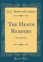 The Heath Readers: Second Reader (Classic Reprint)
