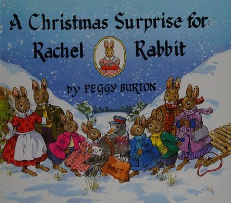 A Christmas Surprise for Rachel Rabbit