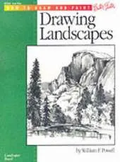 Drawing: Landscapes (How to Draw and Paint): Learn to Paint Step by Step